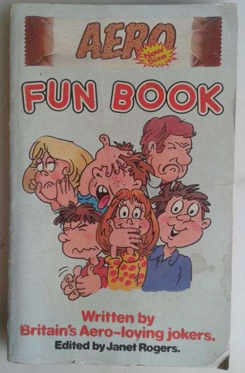 Aero fun book (written by Britain`s Aero-loving jokers) edited by Janet Rogers