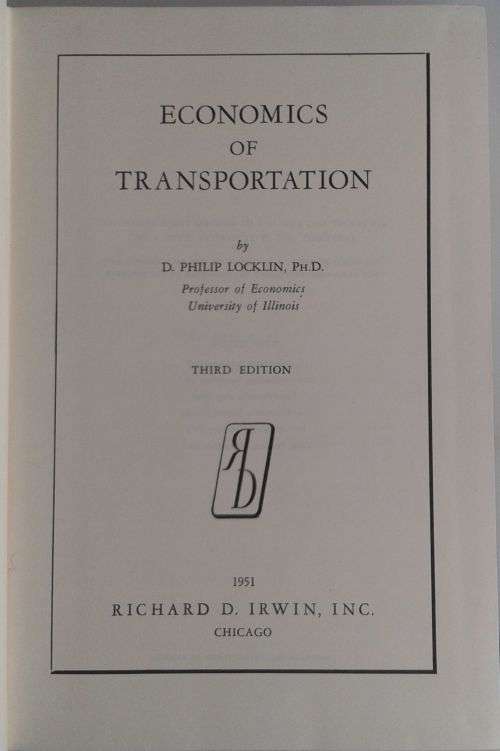 Economics of transportation by D Philip Locklin 1951