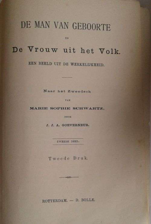 De man van geboorte en De vrouw uit het volk door JJA Goeverneur