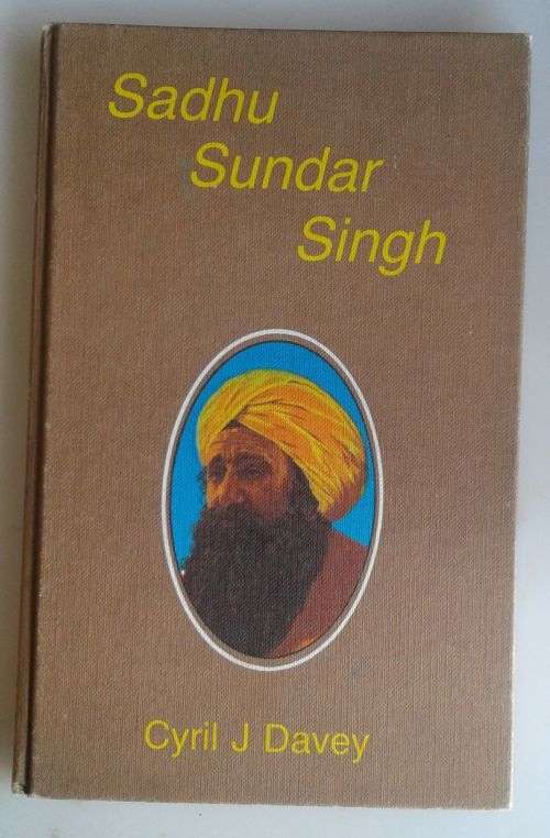 Sadhu Sundar Singh deur Cyril J Davey