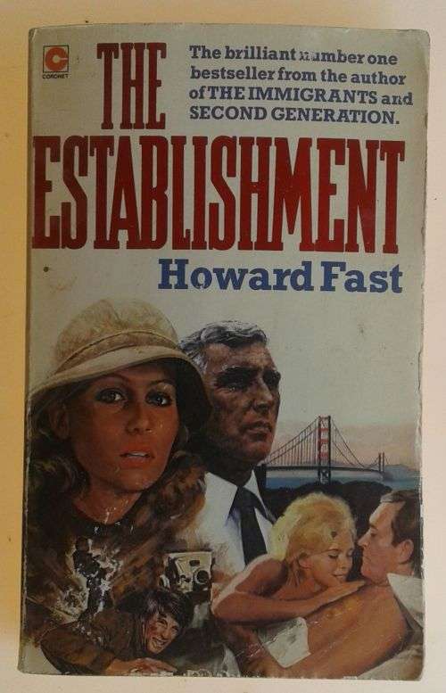 The establishment by Howard Fast
