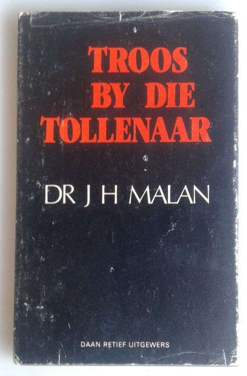 Troos by die tollenaar deur dr JH Malan