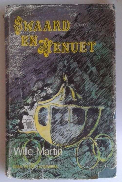 Swaard en menuet deur Wille Martin