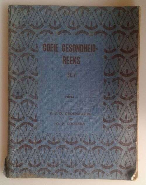 Goeie gesondheidreeks St V