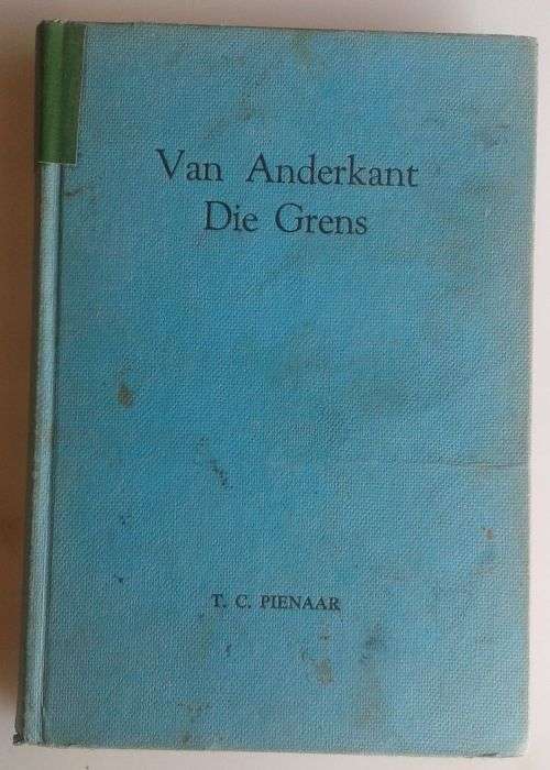 Van anderkant die grens deur TC Pienaar