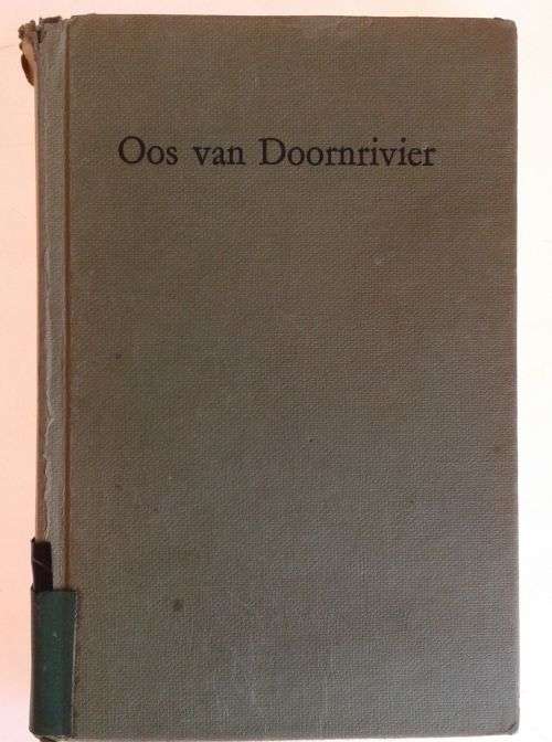 Oos van Doornrivier deur Dorothea Moller-Malan