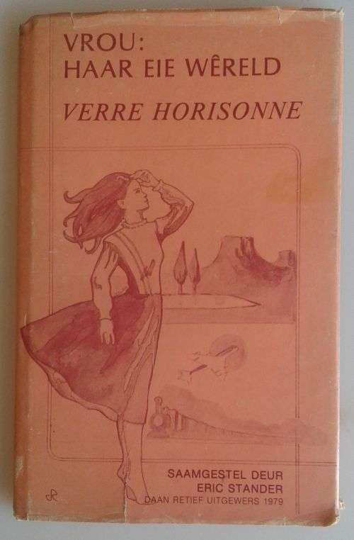 Vrou haar eie wereld: Verre horisonne