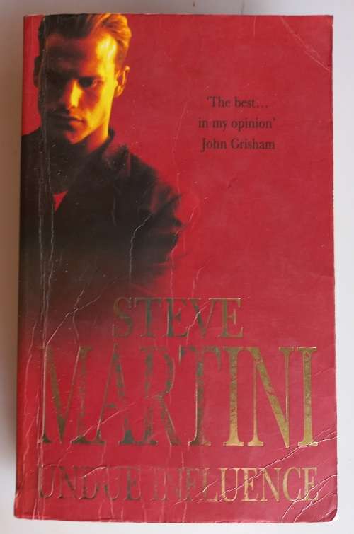 Undue influence by Steve Martini