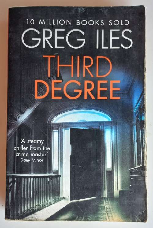 Third degree by Greg Iles