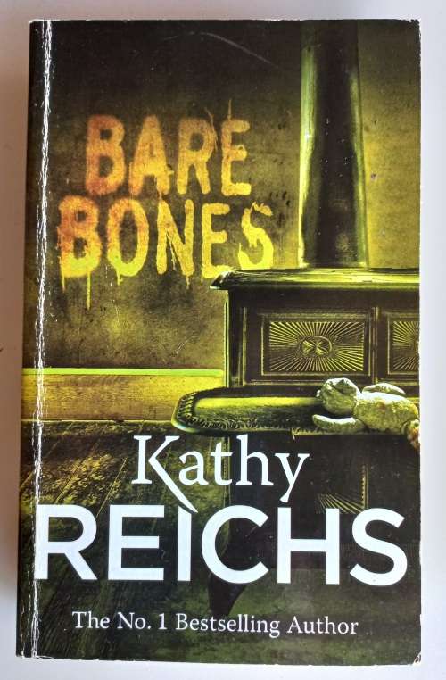 Bare bones by Kathy Reichs
