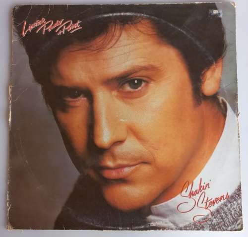 Shakin` Stevens - Lipstick powder and paint LP