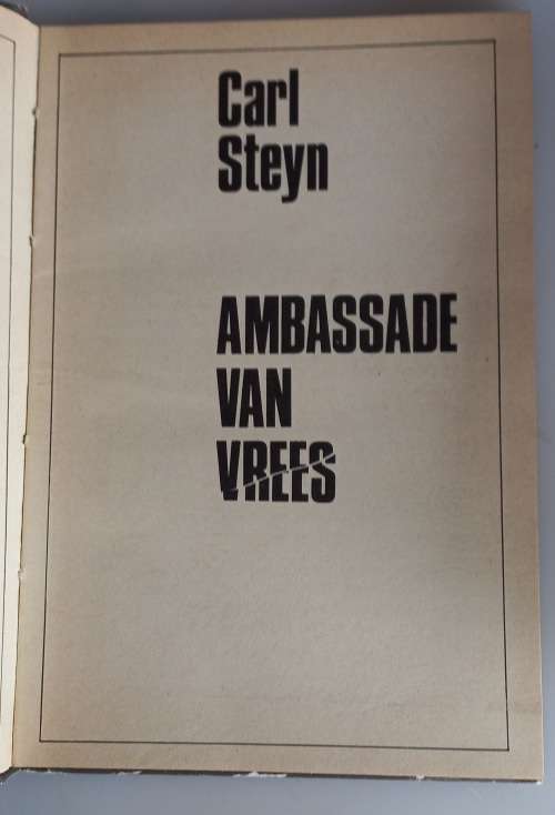 Ambassade van vrees deur Carl Steyn