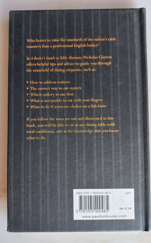 A butler`s guide to table manners by Nicholas Clayton