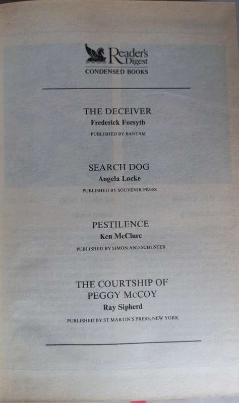 Reader`s digest condensed book: The deceiver, Search dog, Pestilence