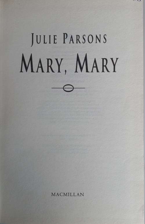 Mary, Mary by Julie Parsons