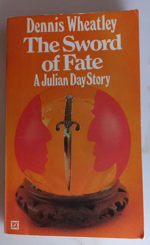 The sword of fate by Dennis Wheatly