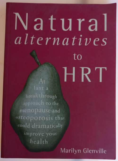 Natural alternatives to HRT by Marilyn Glenville