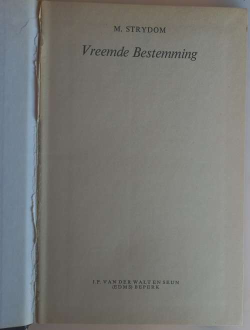 Vreemde bestemming deur M Strydom