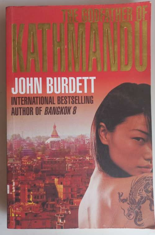 The godfather of kathmandu by John Burdett