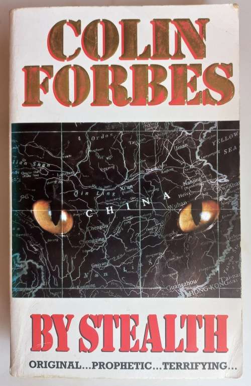By stealth by Colin Forbes