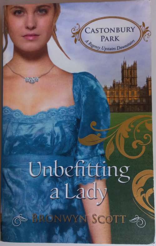 Unbefitting a lady by Bronwyn Scott