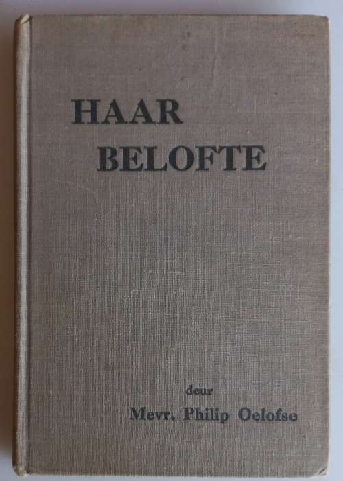 Haar belofte deur mevr Philip Oelofse