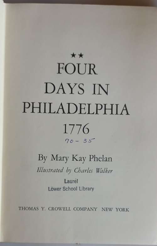 Four days in Philadelphia 1776 by Mary Kay Phelan