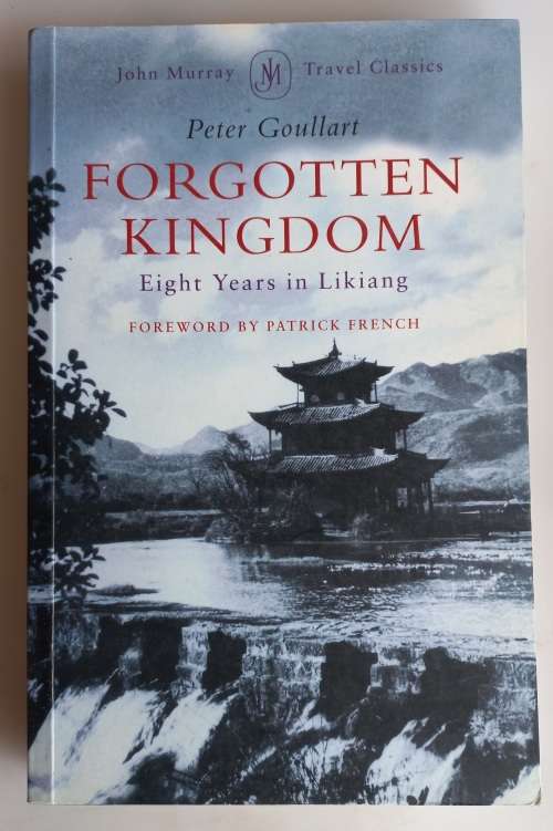 Forgotten kingdom by Peter Goullart