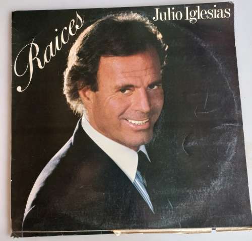 Julio Iglesias - Raices LP