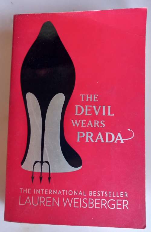 The devil wears prada by Lauren Weisberger