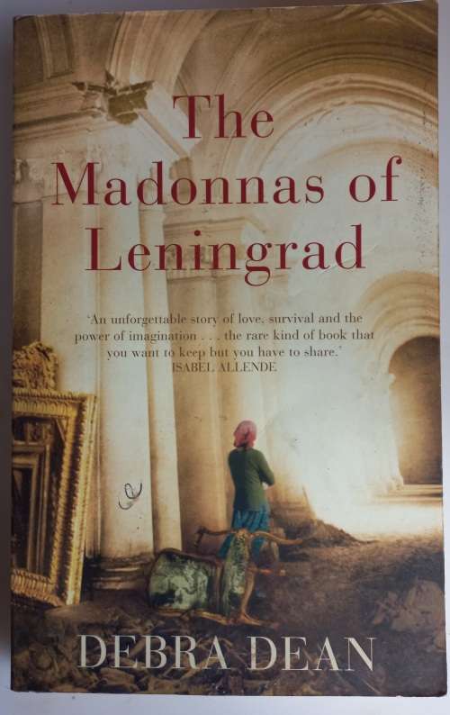 The madonnas of Leningrad by Debra Dean