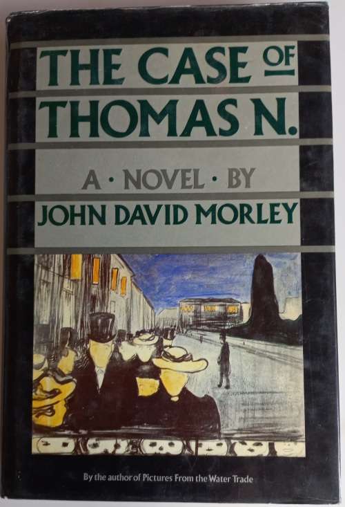 The case of Thomas N by John David Morley