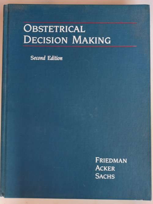 Obstetrical decision making