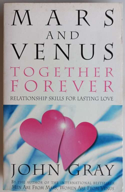 Mars and venus together forever by John Gray