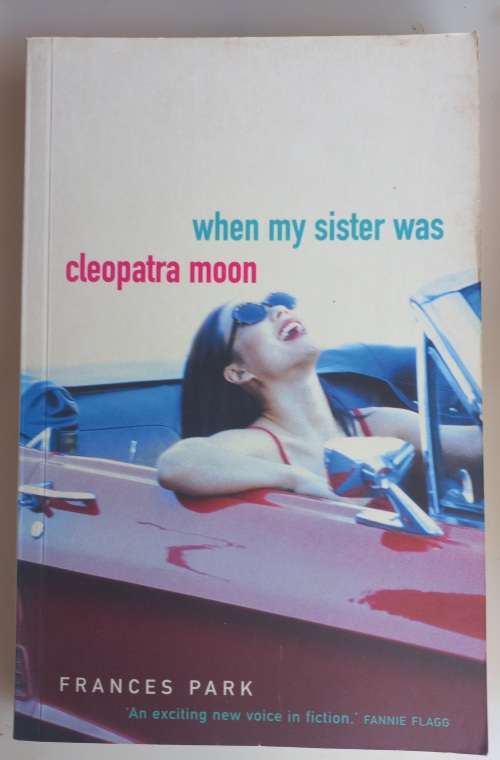 When my sister was Cleopatra moon by Frances Park