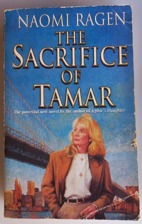 The sacrifice of Tamar by Naomi Ragen