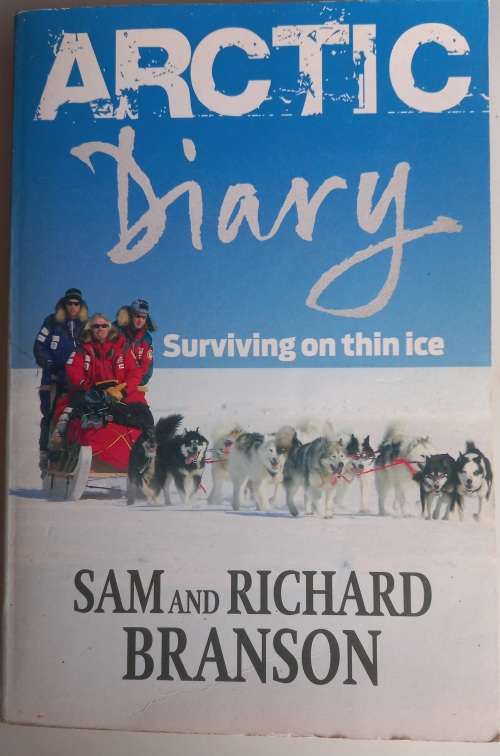 Arctic diary by Sam and Richard Branson