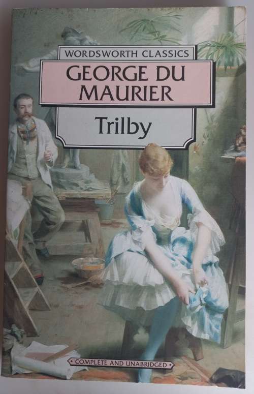Trilby by George du Maurier