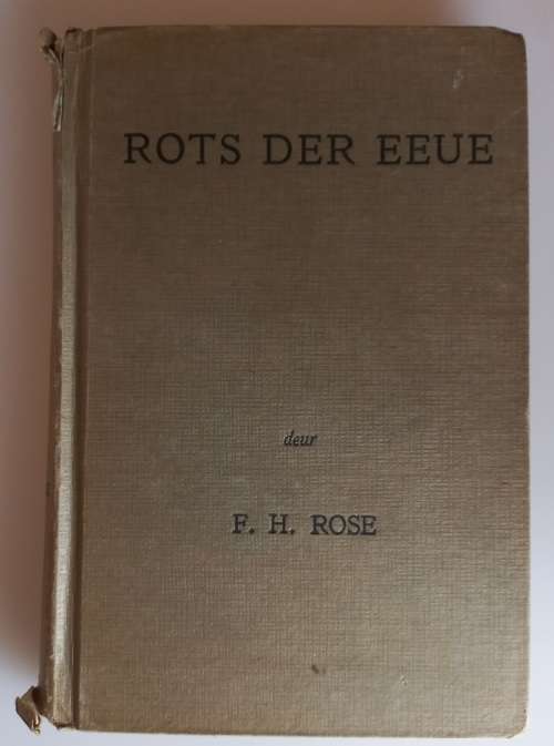 Rots der eeue deur FH Rose