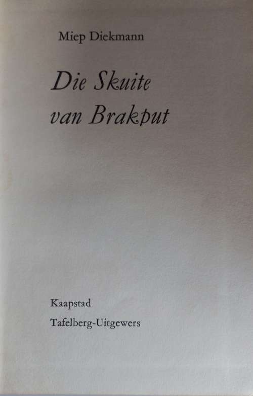 Die skuite van Brakput deur Miep Diekmann - Kadet nr 4