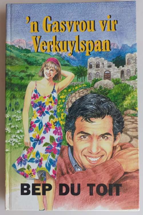 `n Gasvrou vir Verkuylspan deur Bep du Toit
