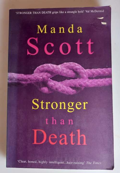 Stronger than death by Manda Scott