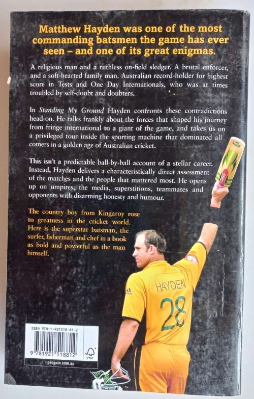 Standing my ground - Matthew Hayden