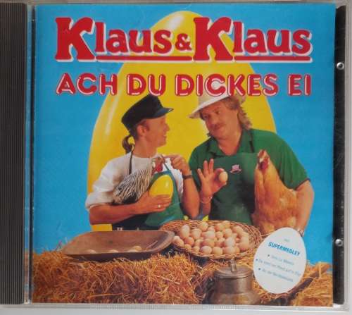 Klaus and Klaus - Ach du dickes ei cd