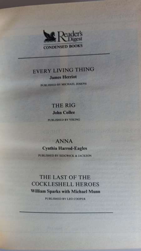 Reader`s digest condensed book: Every living thing, The rig, Anna, The last of the cockleshell