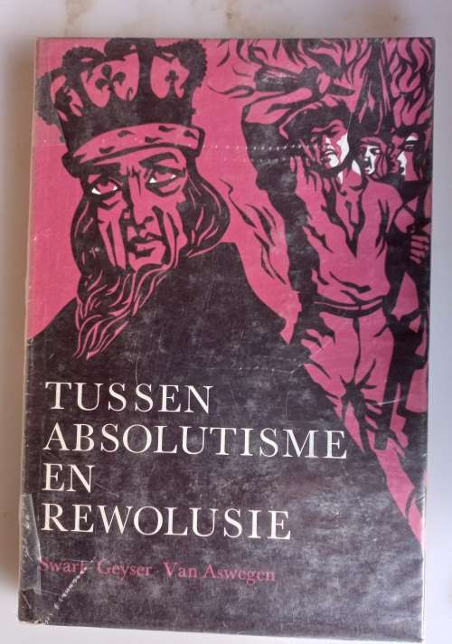Tussen absolutisme en rewolusie