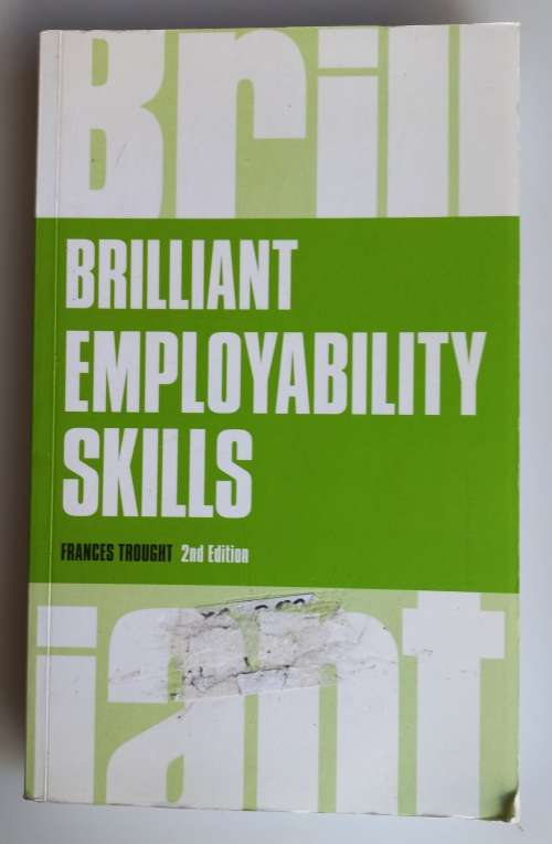 Brilliant employability skills by Frances Trought