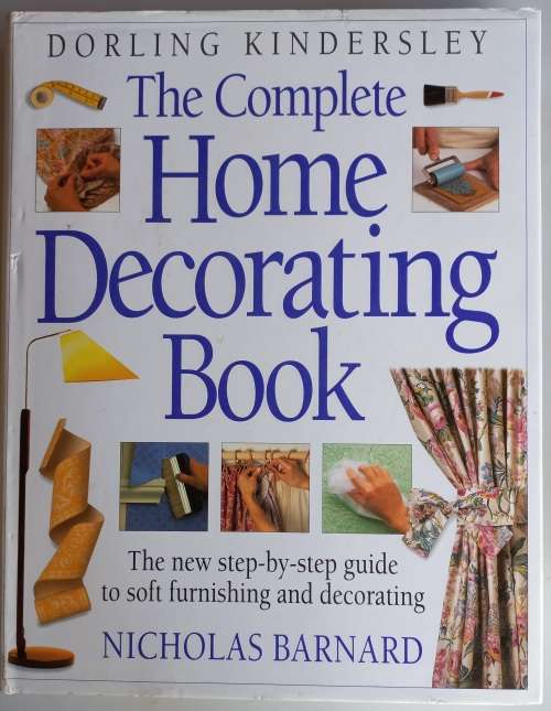 The complete home decorating book