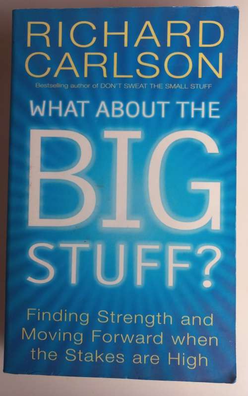 What about the big stuff by Richard Carlson