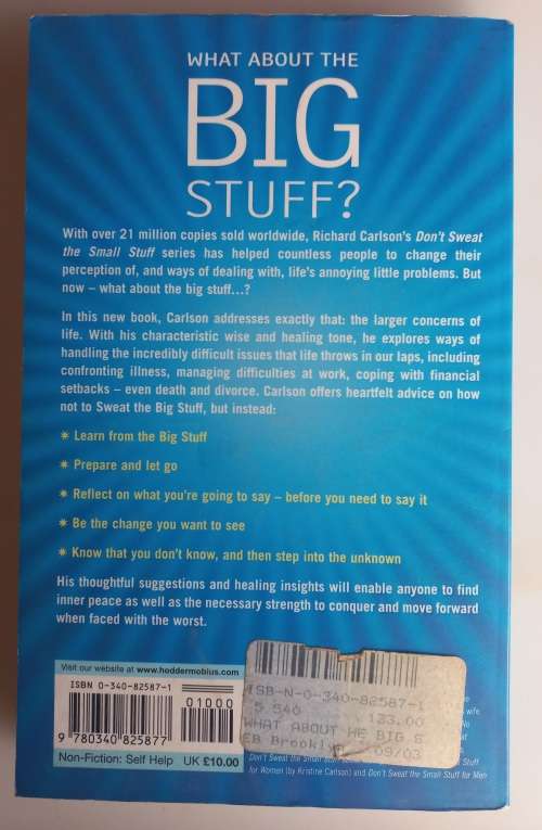 What about the big stuff by Richard Carlson